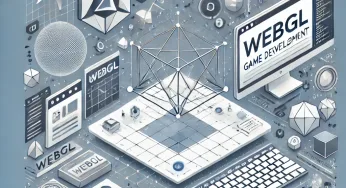 Einstieg in die WebGL-Spieleentwicklung: Alles, was Sie wissen müssen